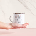Load image into Gallery viewer, a hand holding a coffee mug with a quote on it