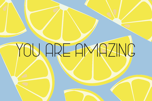 You Are Amazing