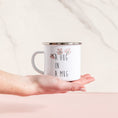 Load image into Gallery viewer, a hand holding a coffee mug with a quote on it
